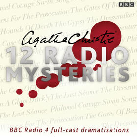 Christie |  Agatha Christie: Twelve Radio Mysteries: Twelve BBC Radio 4 Dramatisations | Sonstiges |  Sack Fachmedien