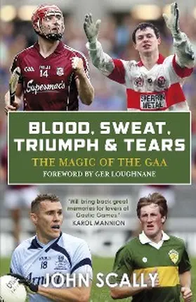 Scally |  Blood, Sweat, Triumph & Tears | eBook | Sack Fachmedien
