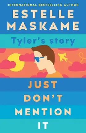 Maskame |  Just Don't Mention It (The DIMILY Series) | eBook | Sack Fachmedien