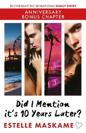 Maskame |  Did I Mention it's 10 Years Later? | eBook | Sack Fachmedien