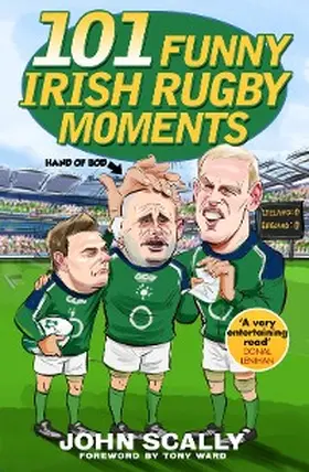 Scally |  101 Funny Irish Rugby Moments | eBook | Sack Fachmedien