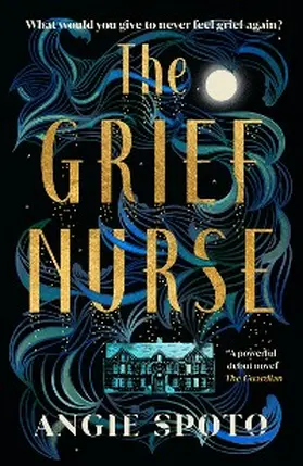 Spoto |  The Grief Nurse | eBook | Sack Fachmedien