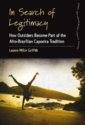 Griffith | In Search of Legitimacy | E-Book | sack.de