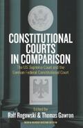 Rogowski / Gawron |  Constitutional Courts in Comparison | eBook | Sack Fachmedien
