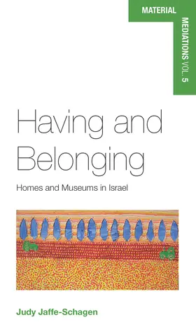 Jaffe-Schagen |  Having and Belonging | Buch |  Sack Fachmedien