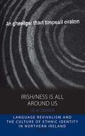 Zenker |  Irish/ness Is All Around Us | Buch |  Sack Fachmedien