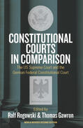 Gawron / Rogowski |  Constitutional Courts in Comparison | Buch |  Sack Fachmedien