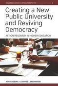 Levin / Greenwood |  Creating a New Public University and Reviving Democracy | eBook | Sack Fachmedien