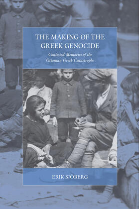 Sjöberg |  The Making of the Greek Genocide | Buch |  Sack Fachmedien