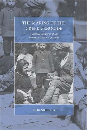 Sjöberg |  The Making of the Greek Genocide | eBook | Sack Fachmedien