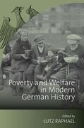 Raphael |  Poverty and Welfare in Modern German History | eBook | Sack Fachmedien