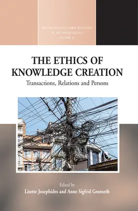 Josephides / Grønseth |  The Ethics of Knowledge Creation | Buch |  Sack Fachmedien