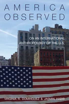 Dominguez / Habib | America Observed | Buch | 978-1-78533-435-1 | www.sack.de