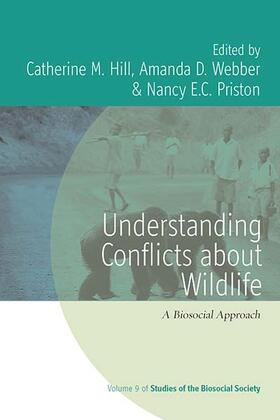 Hill / Webber / Priston | Understanding Conflicts about Wildlife | E-Book | sack.de