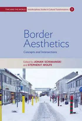 Schimanski / Wolfe |  Border Aesthetics | Buch |  Sack Fachmedien