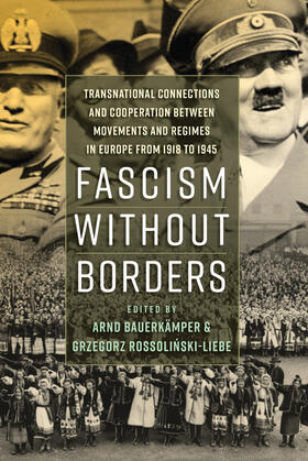 Bauerkämper / Rossolinski-Liebe |  Fascism Without Borders | Buch |  Sack Fachmedien