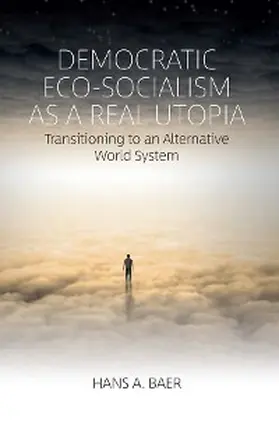 Baer | Democratic Eco-Socialism as a Real Utopia | E-Book | sack.de