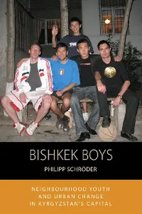 Schröder |  Bishkek Boys | eBook | Sack Fachmedien