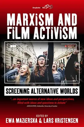 Mazierska / Kristensen |  Marxism and Film Activism | Buch |  Sack Fachmedien