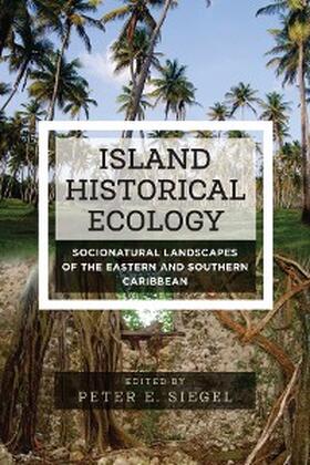 Siegel | Island Historical Ecology | E-Book | www.sack.de