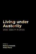 Doxiadis / Placas |  Living Under Austerity | eBook | Sack Fachmedien