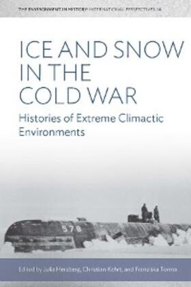 Herzberg / Kehrt / Torma | Ice and Snow in the Cold War | E-Book | www.sack.de