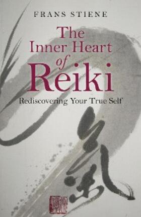 Stiene |  Inner Heart of Reiki | eBook | Sack Fachmedien