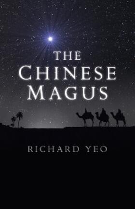 Yeo |  The Chinese Magus | eBook | Sack Fachmedien