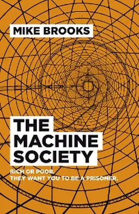 Brooks |  The Machine Society | eBook | Sack Fachmedien