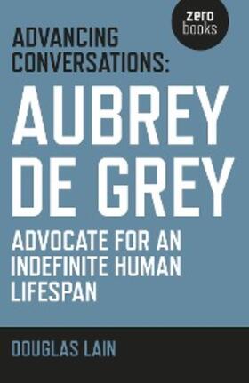 Lain / De Grey |  Advancing Conversations | eBook | Sack Fachmedien