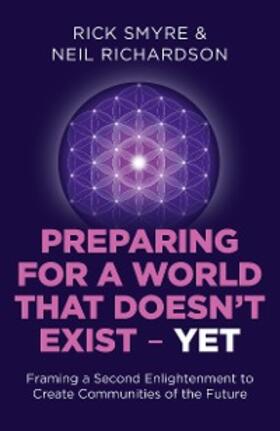 Smyre / Richardson |  Preparing for a World that Doesn't Exist - Yet | eBook | Sack Fachmedien