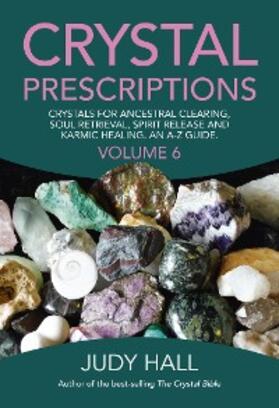 Hall |  Crystal Prescriptions | eBook | Sack Fachmedien