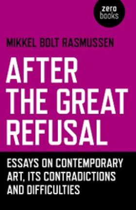Rasmussen |  After the Great Refusal | eBook | Sack Fachmedien
