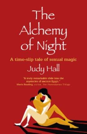 Hall |  The Alchemy of Night | eBook | Sack Fachmedien