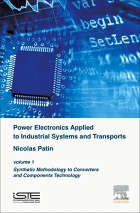 Patin |  Power Electronics Applied to Industrial Systems and Transpor | Buch |  Sack Fachmedien