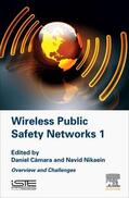 Camara / Câmara / Nikaein |  Wireless Public Safety Networks Volume 1 | Buch |  Sack Fachmedien