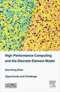 Zhao |  High Performance Computing and the Discrete Element Model | Buch |  Sack Fachmedien