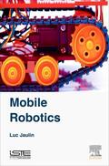 Jaulin |  Mobile Robotics | Buch |  Sack Fachmedien