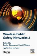 Camara / Nikaein |  Wireless Public Safety Networks 3 | Buch |  Sack Fachmedien