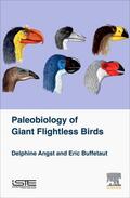 Angst / Buffetaut |  Palaeobiology of Giant Flightless Birds | Buch |  Sack Fachmedien