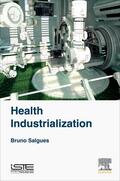 Salgues |  Health Industrialization | Buch |  Sack Fachmedien
