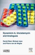 Best / Jean / Weghe |  Dynemicin A, Uncialamycin and Analogues | Buch |  Sack Fachmedien