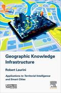 Laurini |  Geographic Knowledge Infrastructure | Buch |  Sack Fachmedien