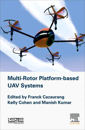 Cazaurang / Kumar |  Multi-rotor Platform Based UAV Systems | Buch |  Sack Fachmedien