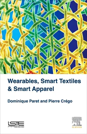 Dominique / Crego |  Wearables, Smart Textiles & Smart Apparel | Buch |  Sack Fachmedien