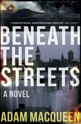 Macqueen |  Beneath the Streets | eBook | Sack Fachmedien