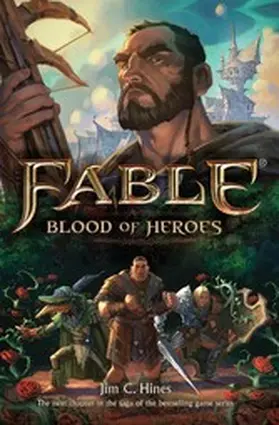 C. Hines |  Fable: Blood of Heroes | eBook | Sack Fachmedien
