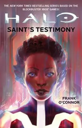 O'Connor |  Halo: Saint's Testimony | eBook | Sack Fachmedien