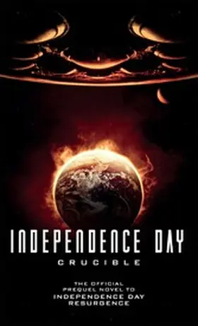 Keyes |  Independence Day: Crucible | eBook | Sack Fachmedien
