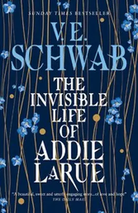 Schwab |  The Invisible Life of Addie LaRue | eBook | Sack Fachmedien